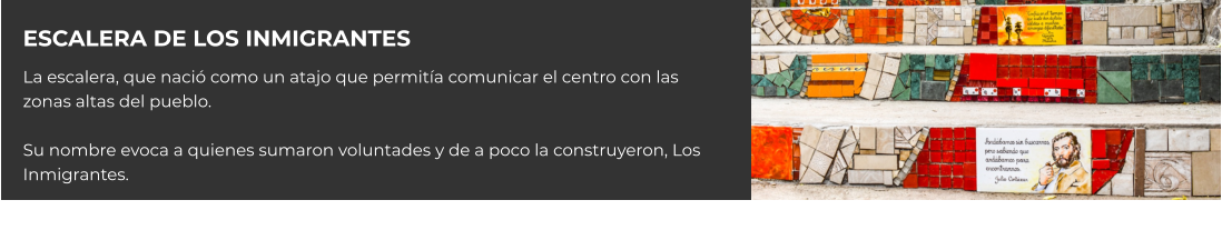 Escalera de los inmigrantes Cabañas Namasté Calamuchita