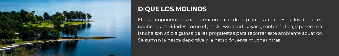 Dique los Molinos Cabañas Namasté Calamuchita